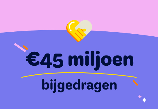 €45 miljoen bijgedragen aan goede doelen - Lot of Happiness